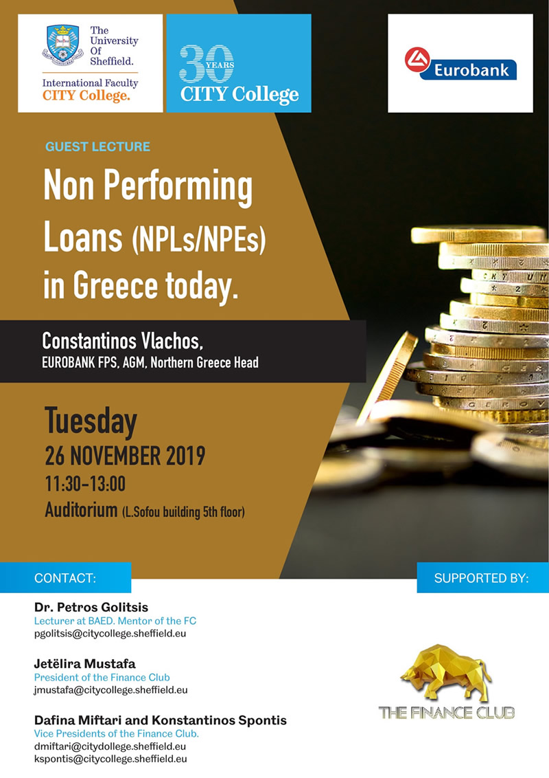 Finance Club: Non Performing Loans in Greece today by Mr. Constantinos Vlachos