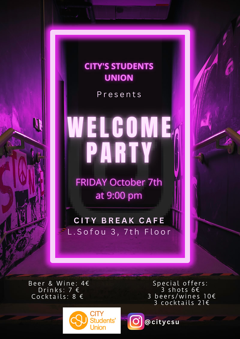 Welcome Party by CITY College Students' Union (CSU)