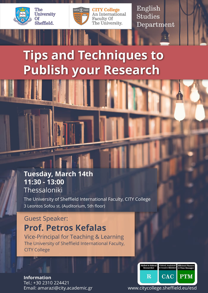 Tips and 

Techniques to Publish your Research - Speaker: Prof. Petros Kefalas